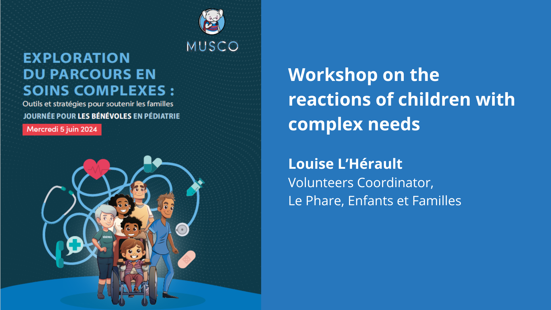 Conference: Workshop on the reactions of children with complex needs ...
